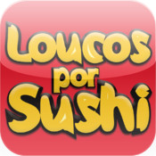 Loucos por Sushi